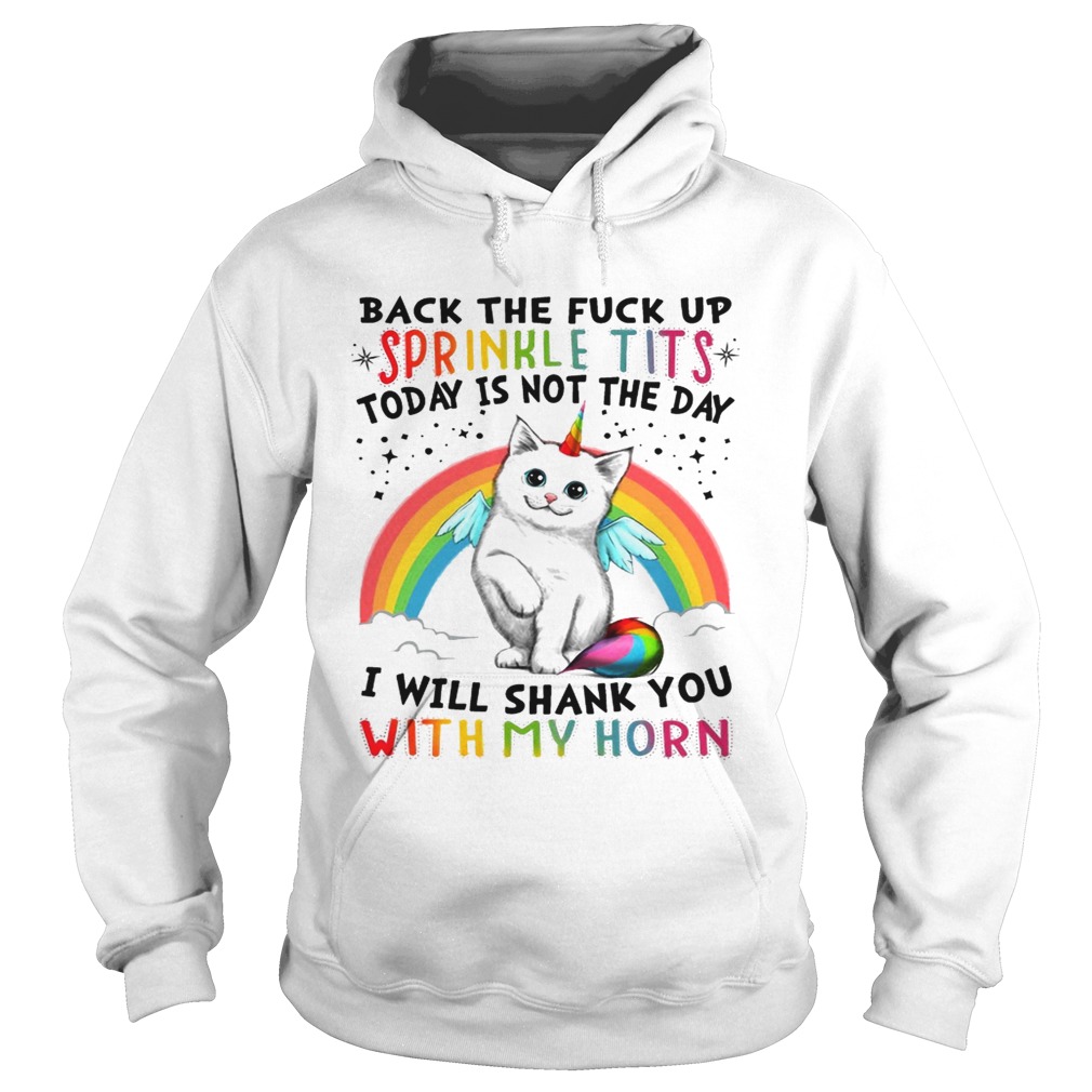 Sprinkle Tits I will shank you with my Horn Cats Horn Hoodie