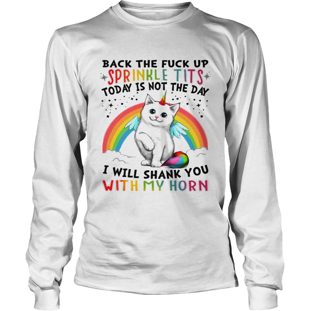 Sprinkle Tits I will shank you with my Horn Cats Horn LongSleeve