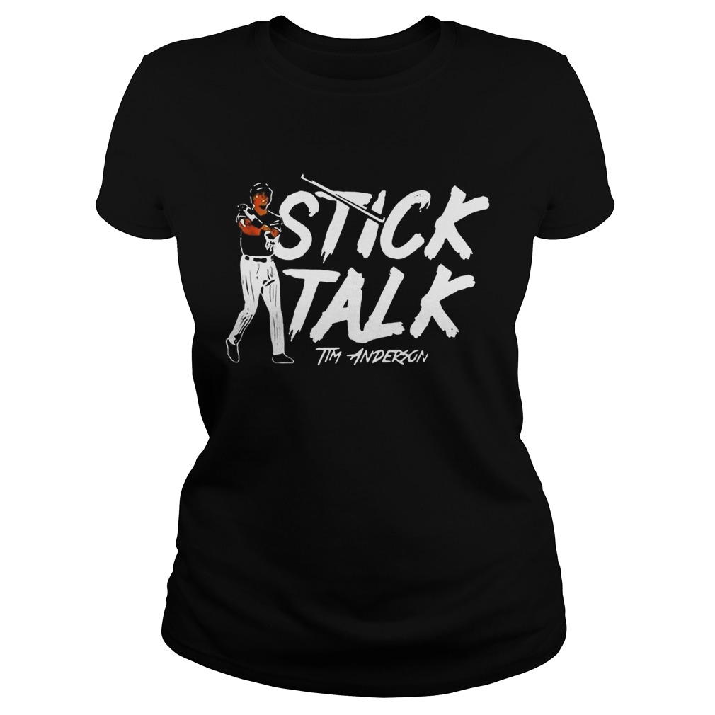 Stick talk Tim Anderson Classic Ladies