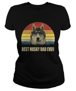 Sunset Best Husky Dad Ever Shirt Classic Ladies