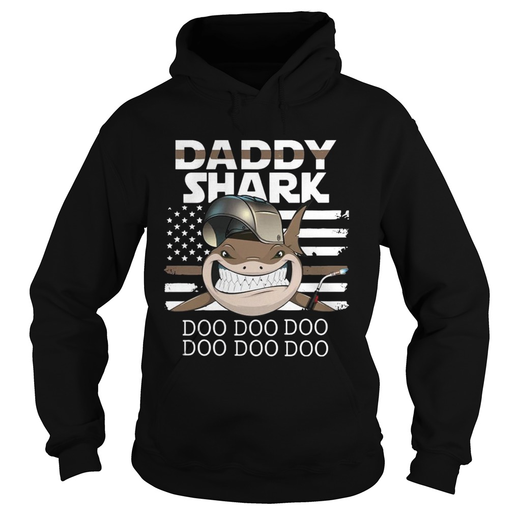 Welder Daddy Shark Doo Doo Doo T Hoodie