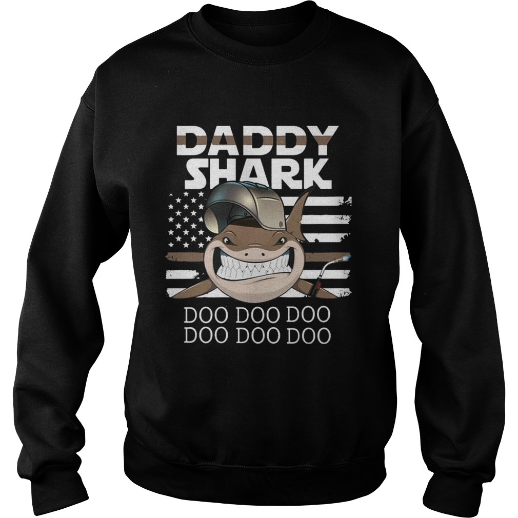 Welder Daddy Shark Doo Doo Doo T Sweatshirt