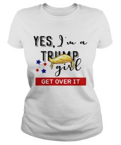 Yes Im a Trump girl get over it  Classic Ladies