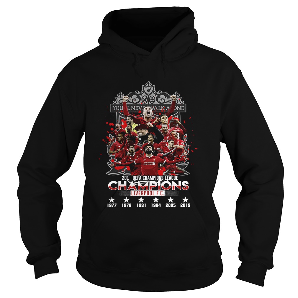 Youll never walk alone 2019 UEFA Champions League Liverpool Hoodie