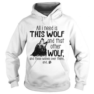 All I need is this Wolf and that other Wolf hoodie