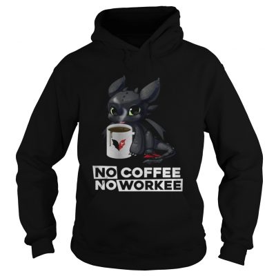 Night Fury no coffee no workee hoodie