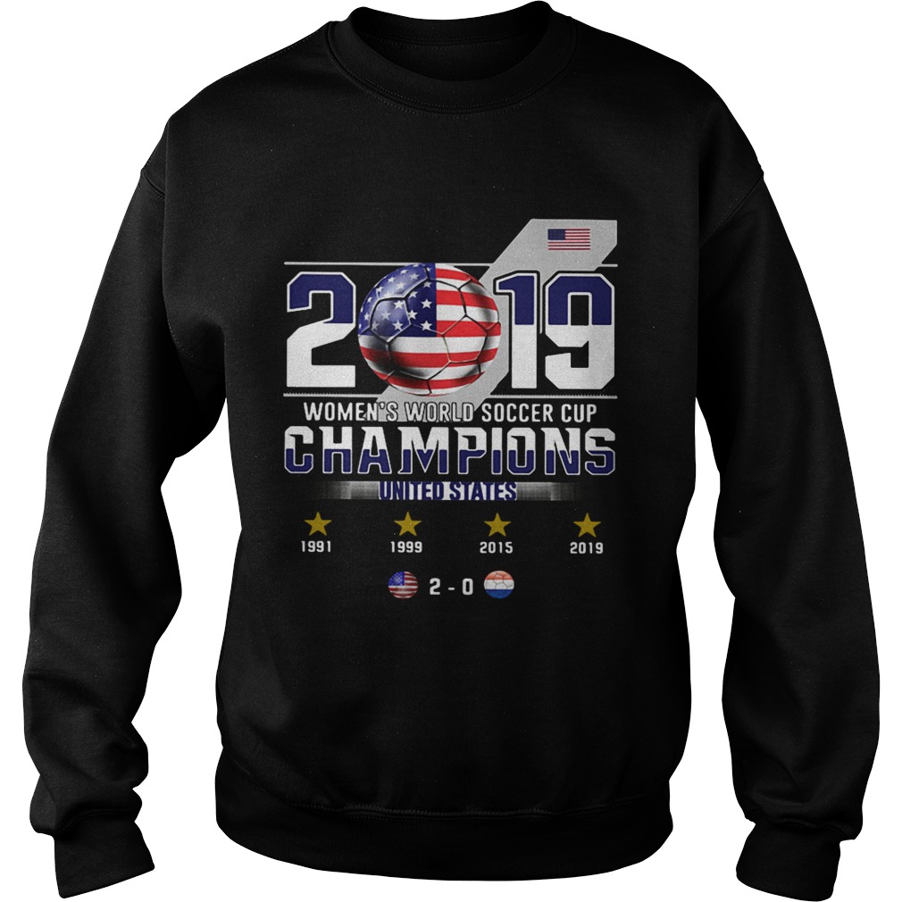 2019 Womens World Soccer Cup Champions United States Sweatshirt