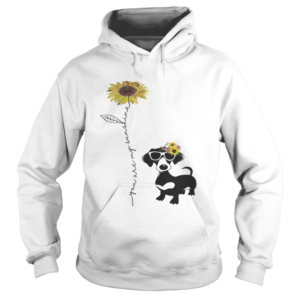 Awesome Dachshund You are my sunshine sunflower Hoodie