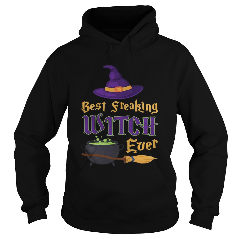 Broomhilda Witch Halloween best freaking witch ever Hoodie