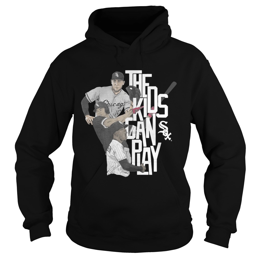 Chicago the kids can sox play Hoodie