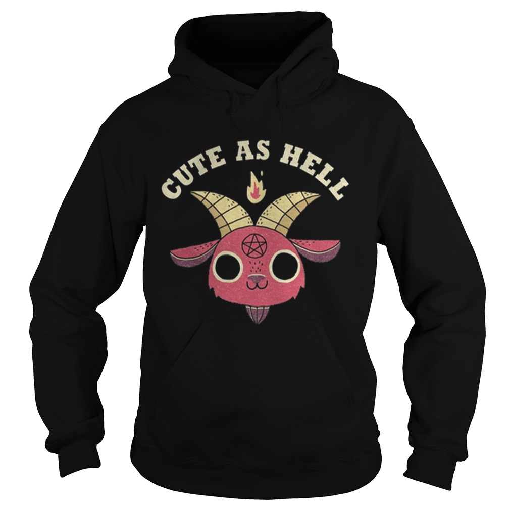 Cute as Hell Hoodie