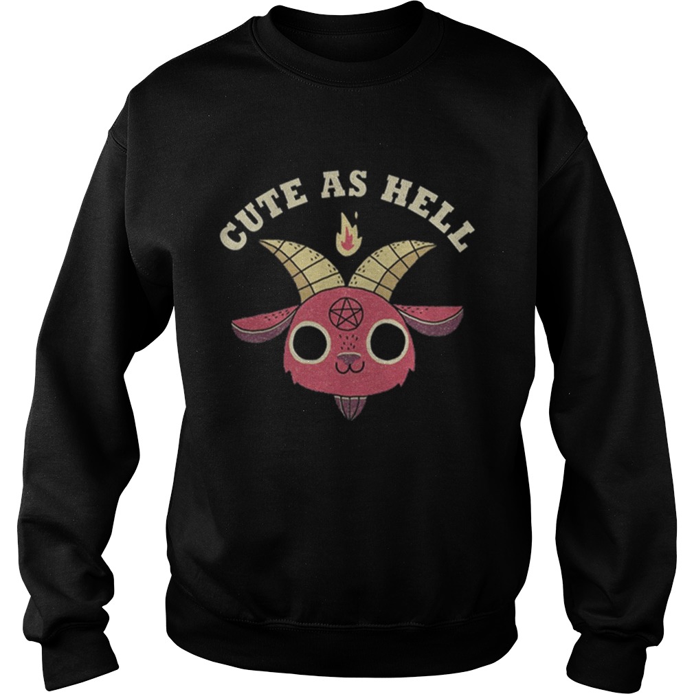 Cute as Hell Sweatshirt