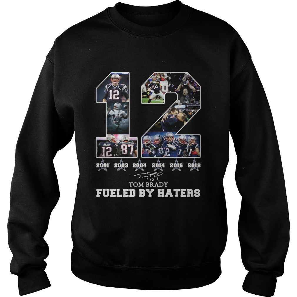 Dallas Cowboys Tom Brady fueled by haters signature Sweatshirt