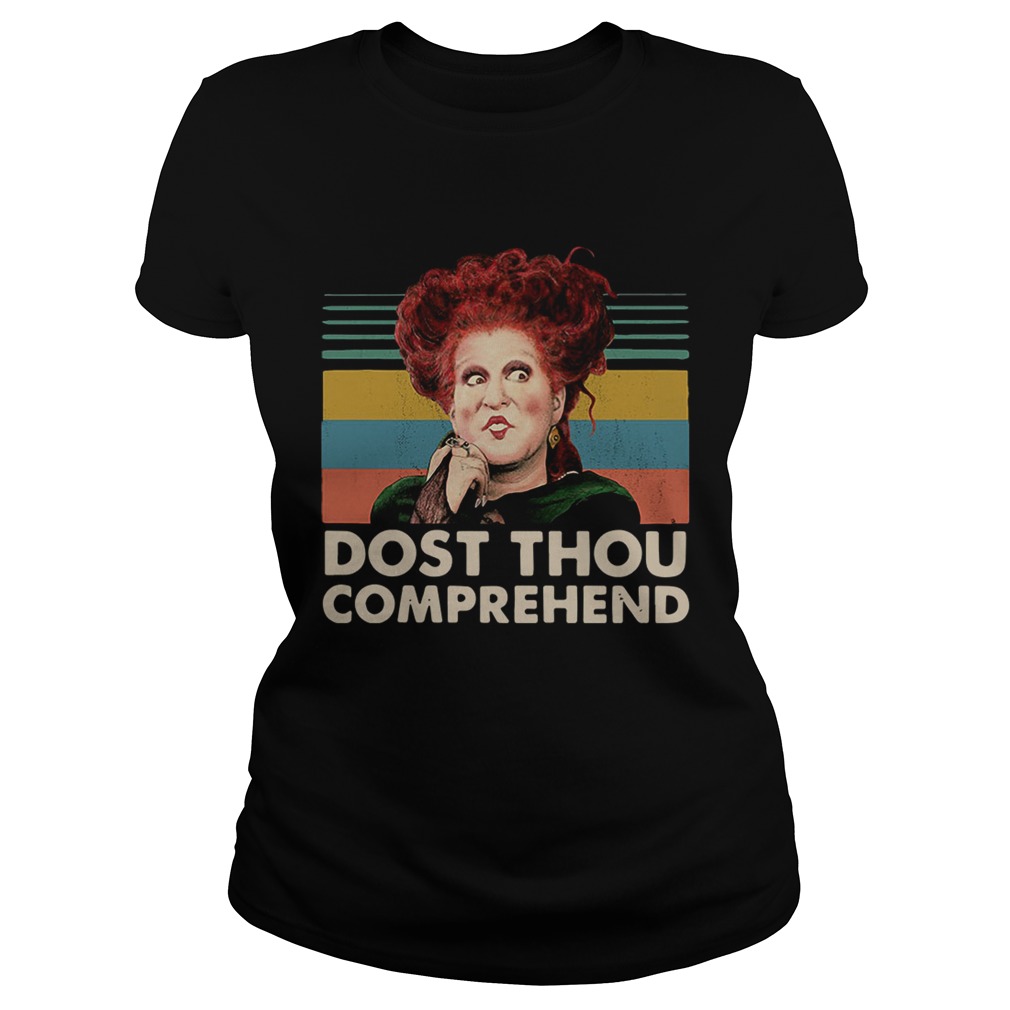 Dostthou comprehend Hocus Pocus Halloween retro Classic Ladies