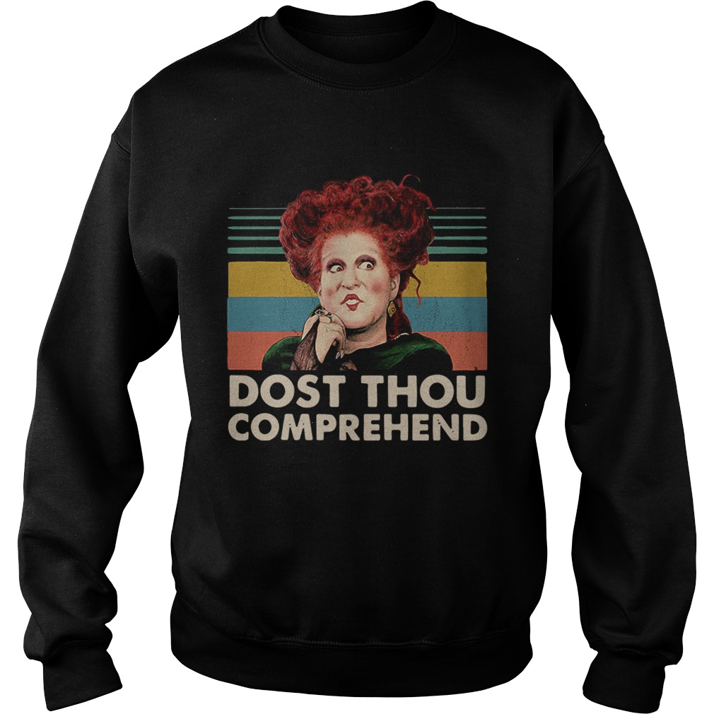 Dostthou comprehend Hocus Pocus Halloween retro Sweatshirt