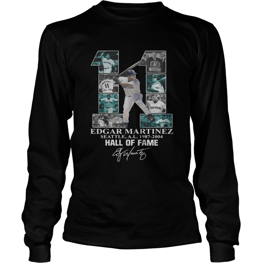 Edgar Martinez 11 Seattle Hall Of Fame signature LongSleeve