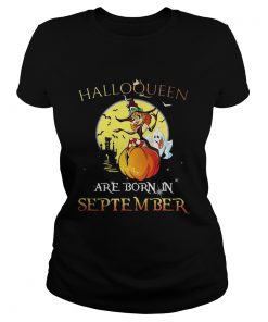 Halloqueen are born in September  Classic Ladies