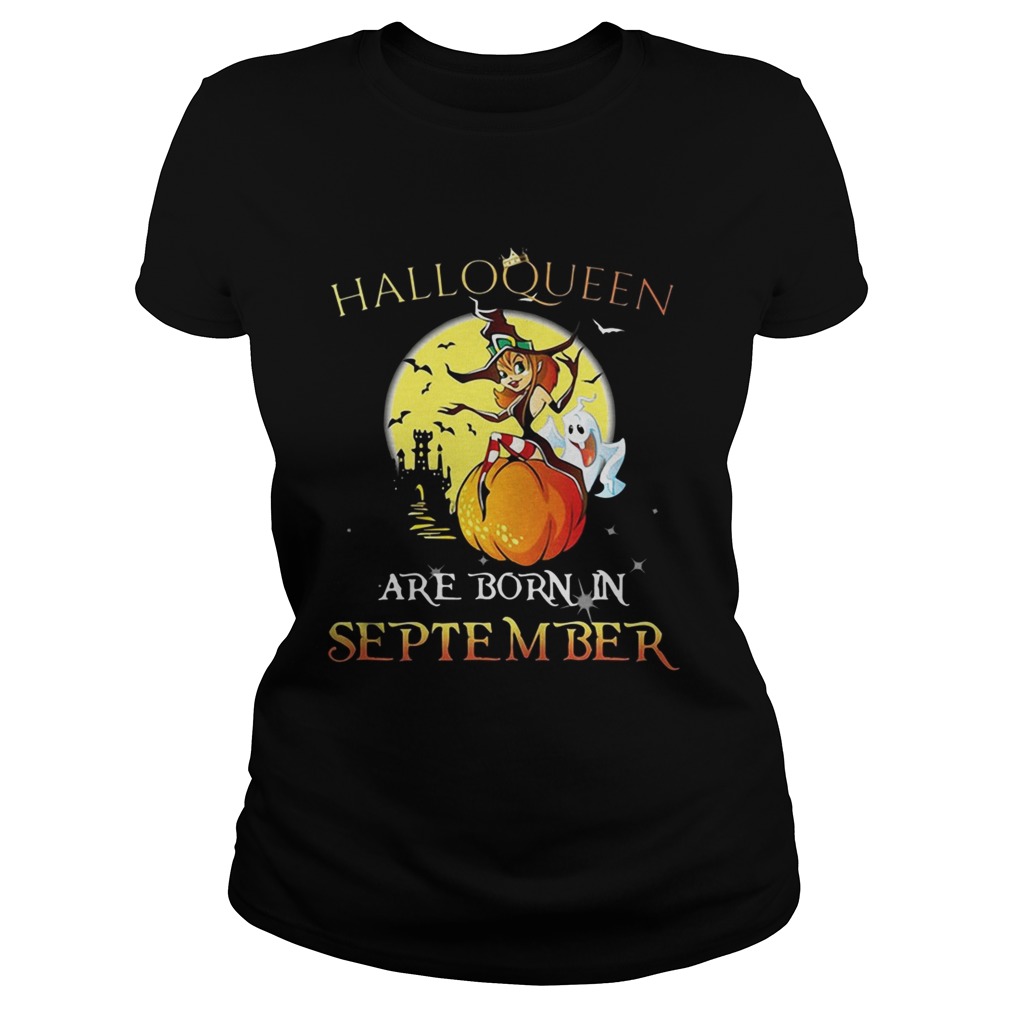 Halloqueen are born in September Classic Ladies