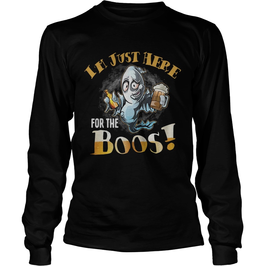 Halloween beer Im just here for the boos LongSleeve