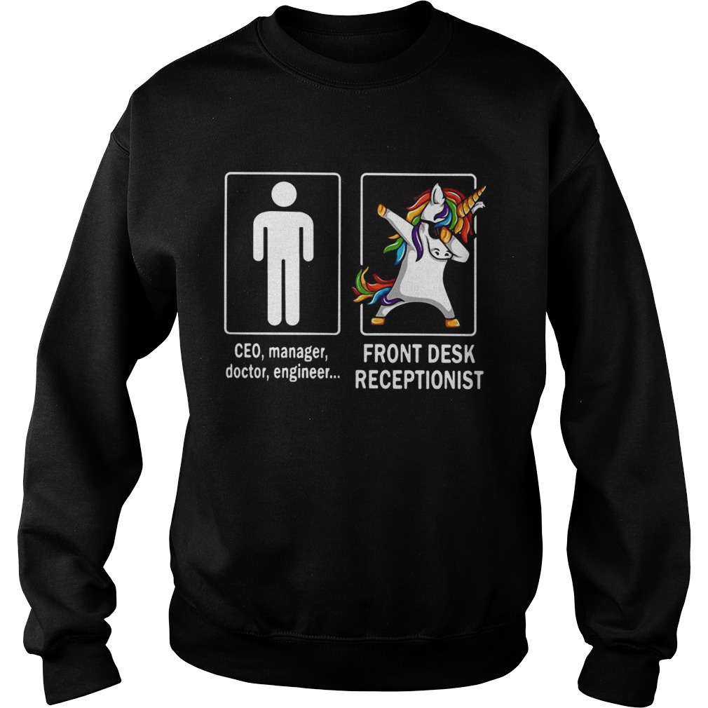 Human and Unicorn front desk receptionist Sweatshirt