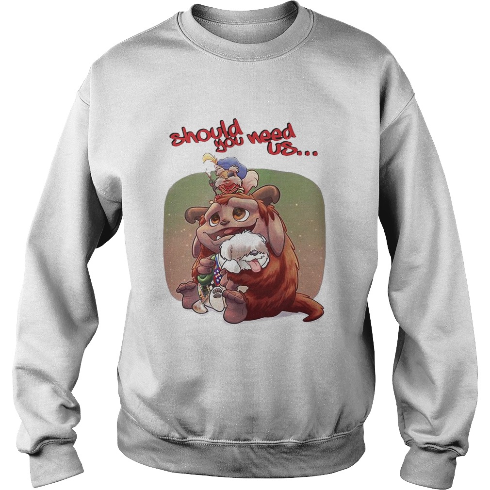 Labyrinth Should you need us Sweatshirt