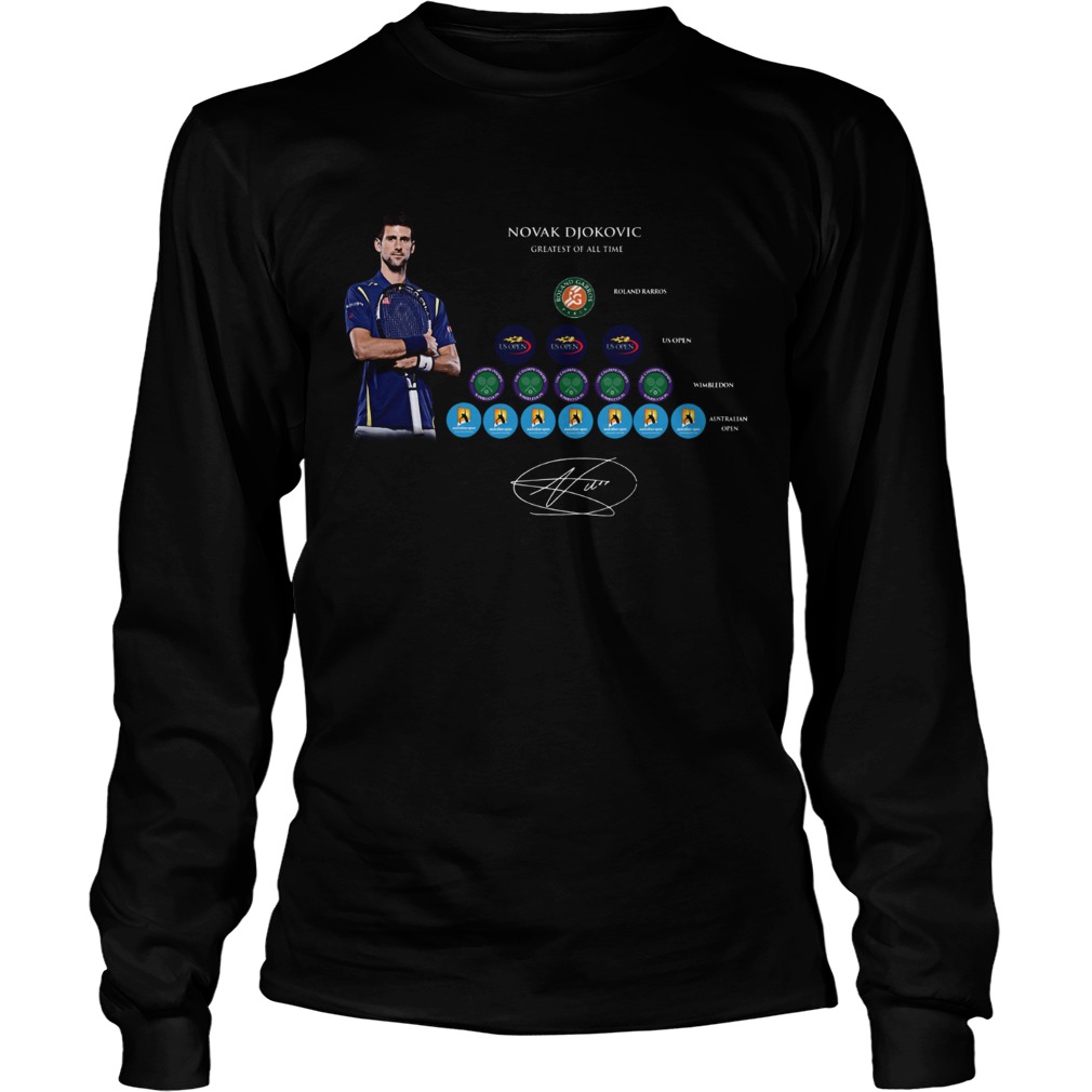 Novak Djokovic Greatest Of All Time Champions LongSleeve