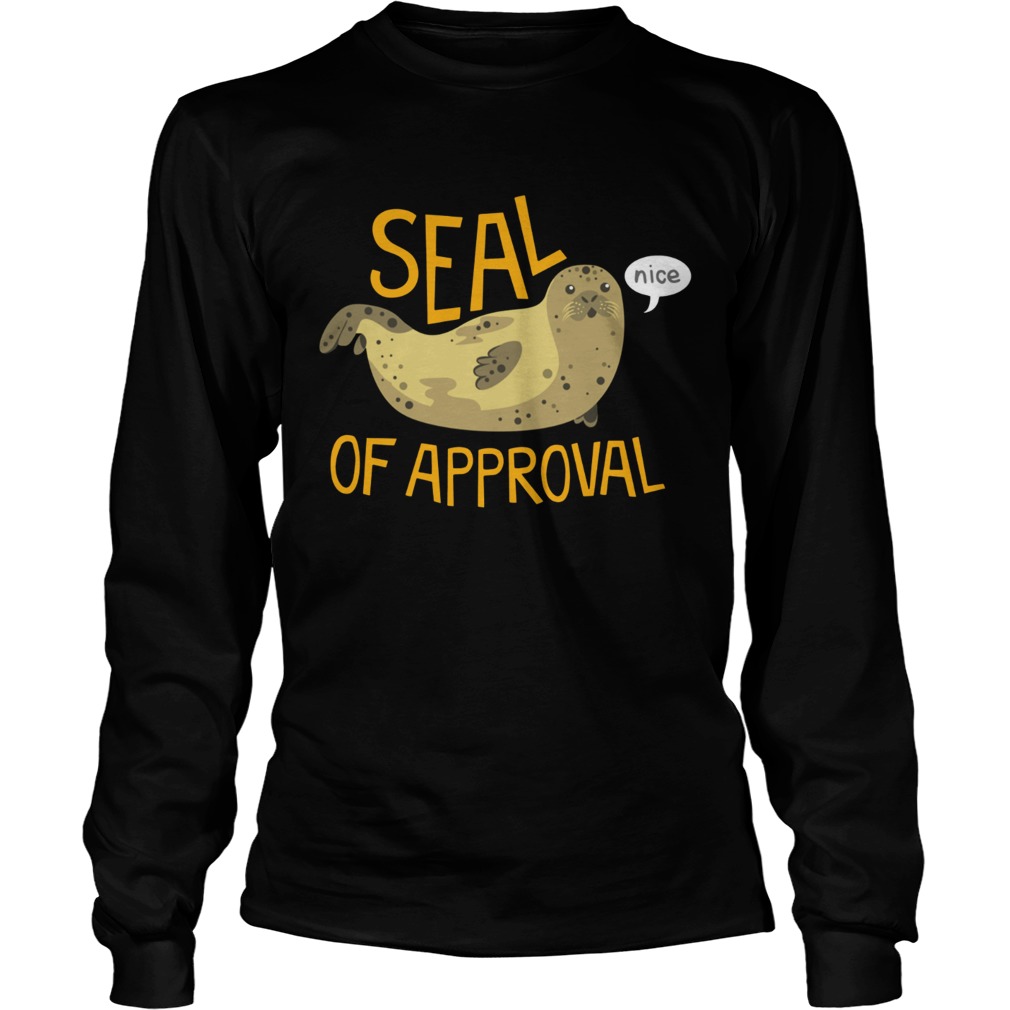 Otter seal of approval nice LongSleeve