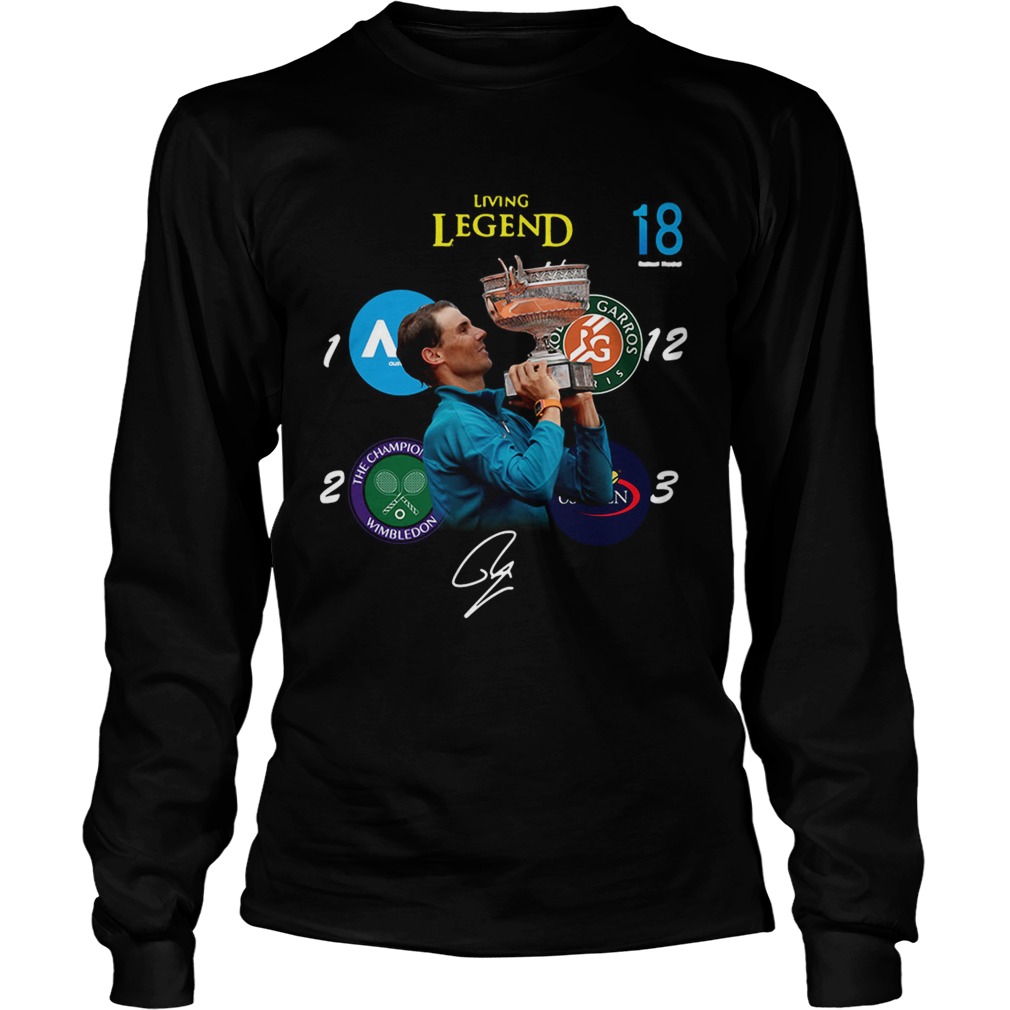 Rafael Nadal Living legend 18 Grand Slam LongSleeve