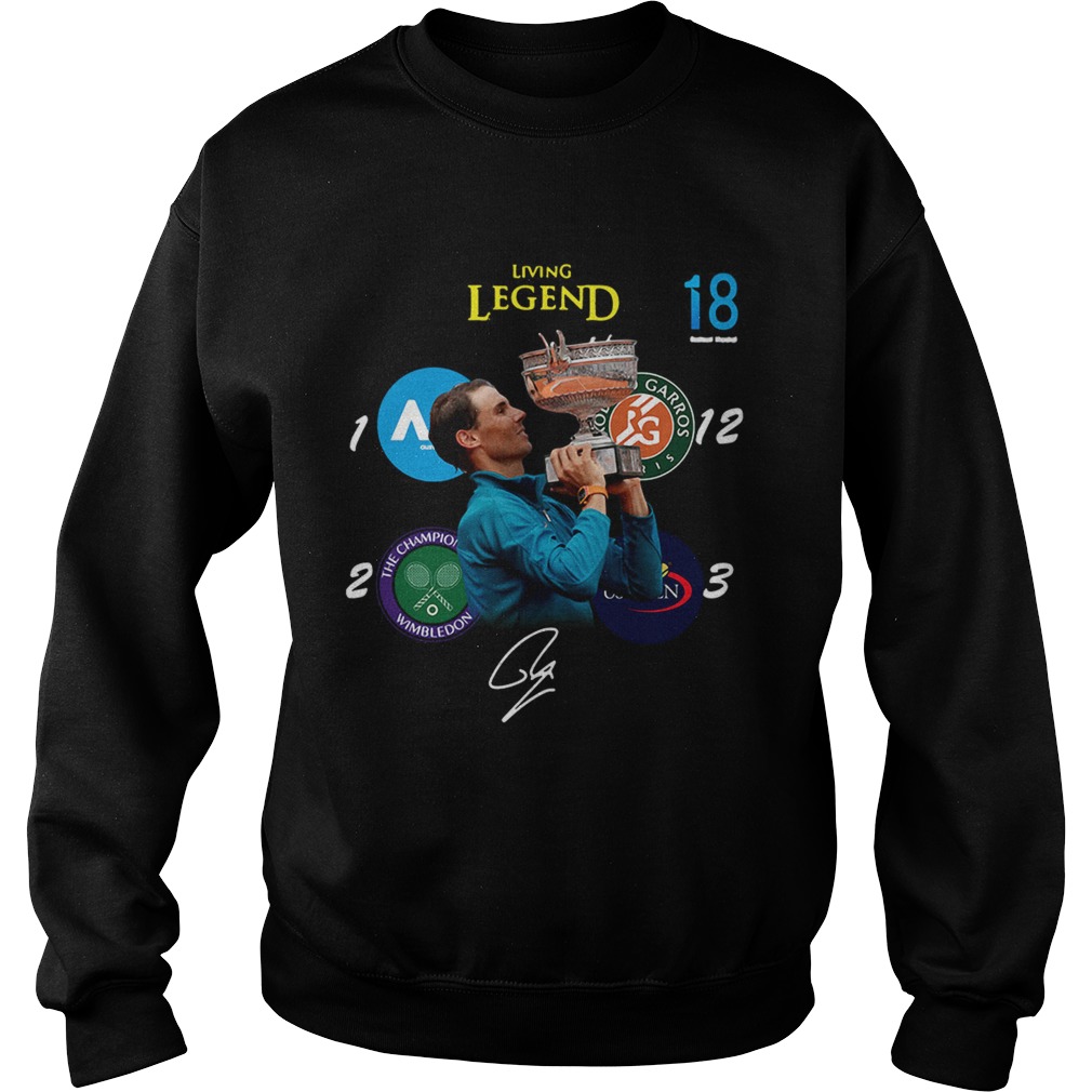 Rafael Nadal Living legend 18 Grand Slam Sweatshirt