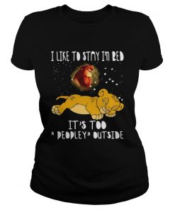 Simba I like to stay in bed its too peopley outside The Lion King Classic Ladies