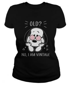 Snoopy old no I am vintage  Classic Ladies