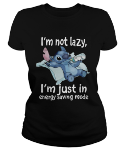 Stitch Im not lazy Im just in energy saving mode  Classic Ladies