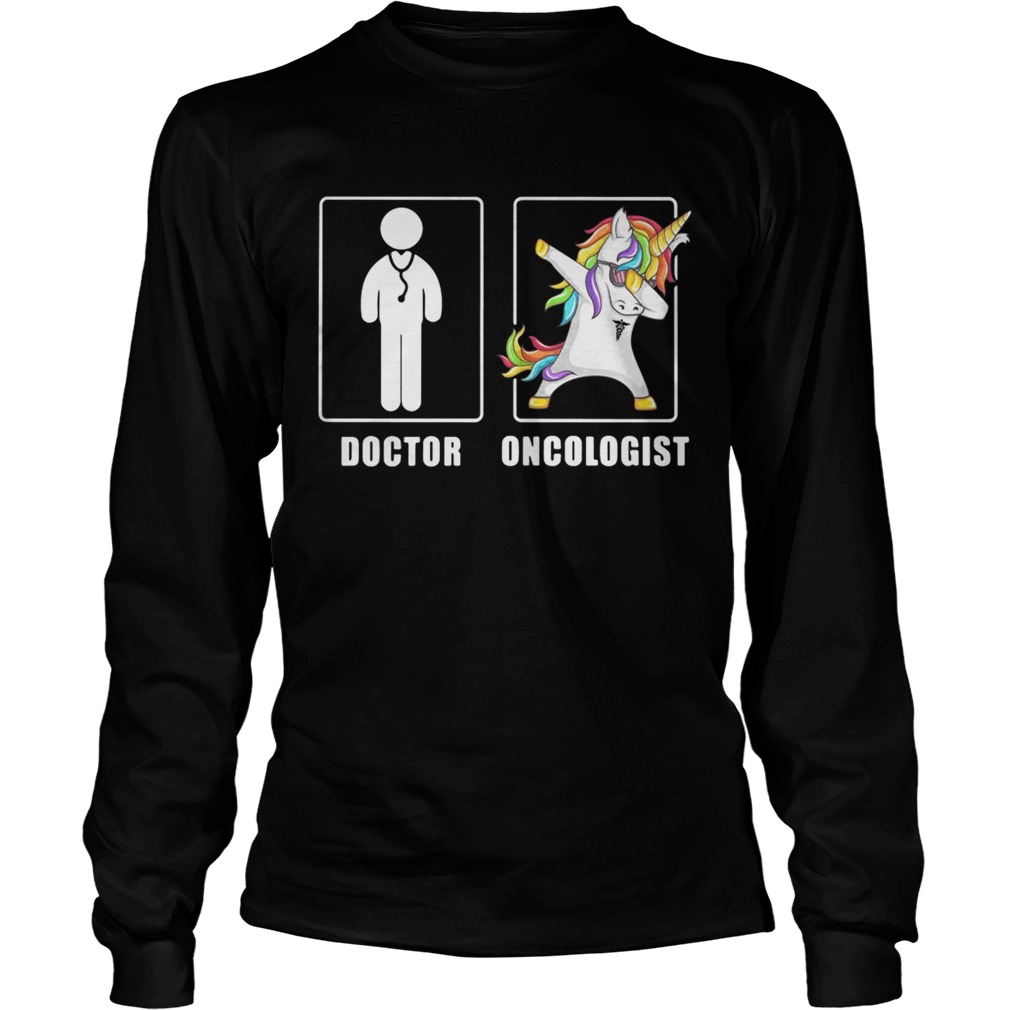 Unicorn dabbing doctor oncologist LongSleeve