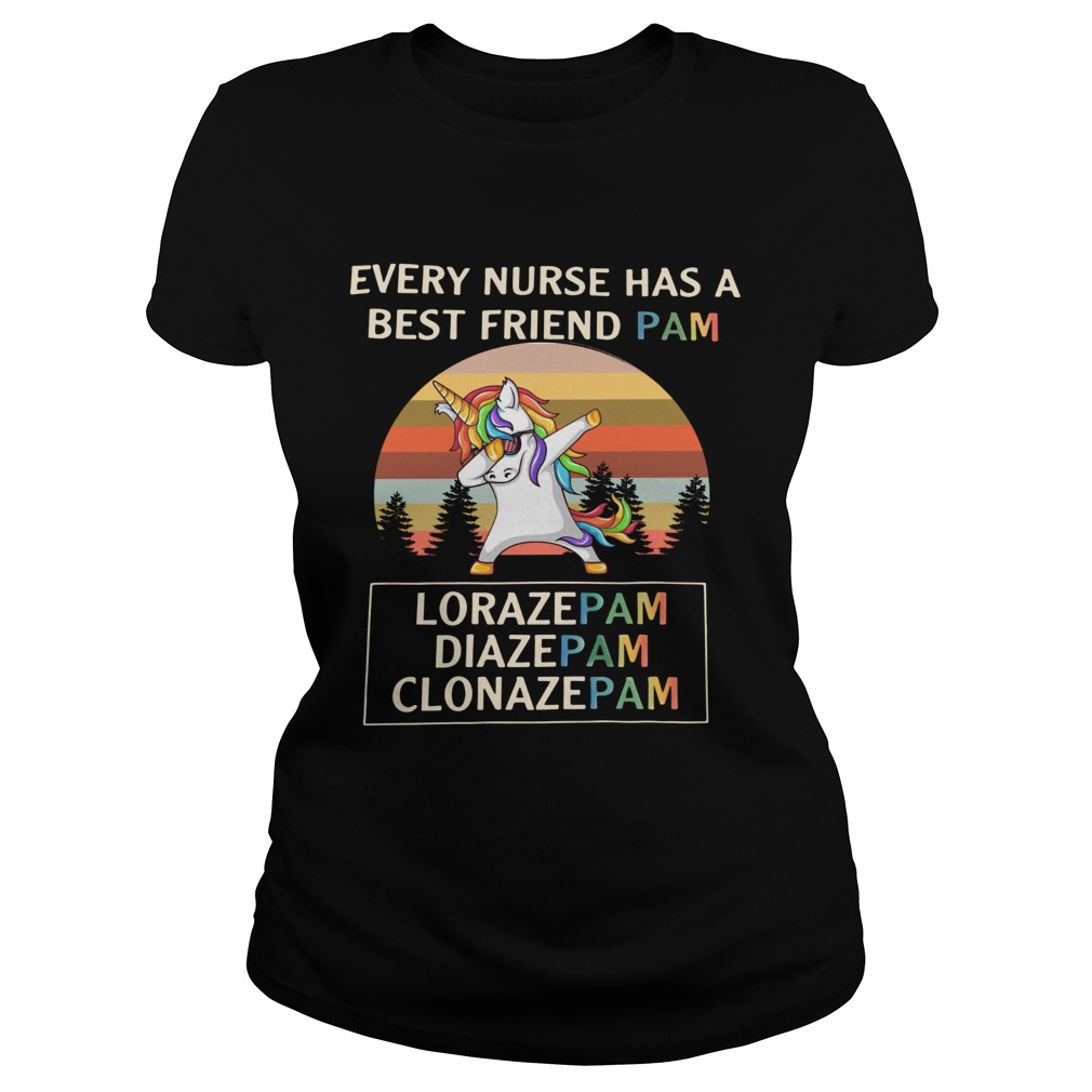 Unicorn dabbing every nurse has a best friend pam vintage Classic Ladies