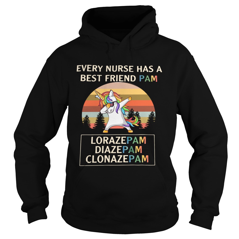 Unicorn dabbing every nurse has a best friend pam vintage Hoodie