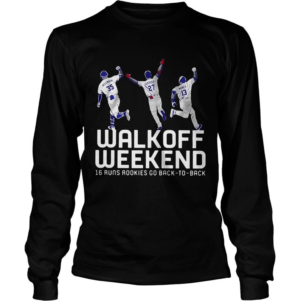 Walk off weekend 16 runs rookies go back LongSleeve