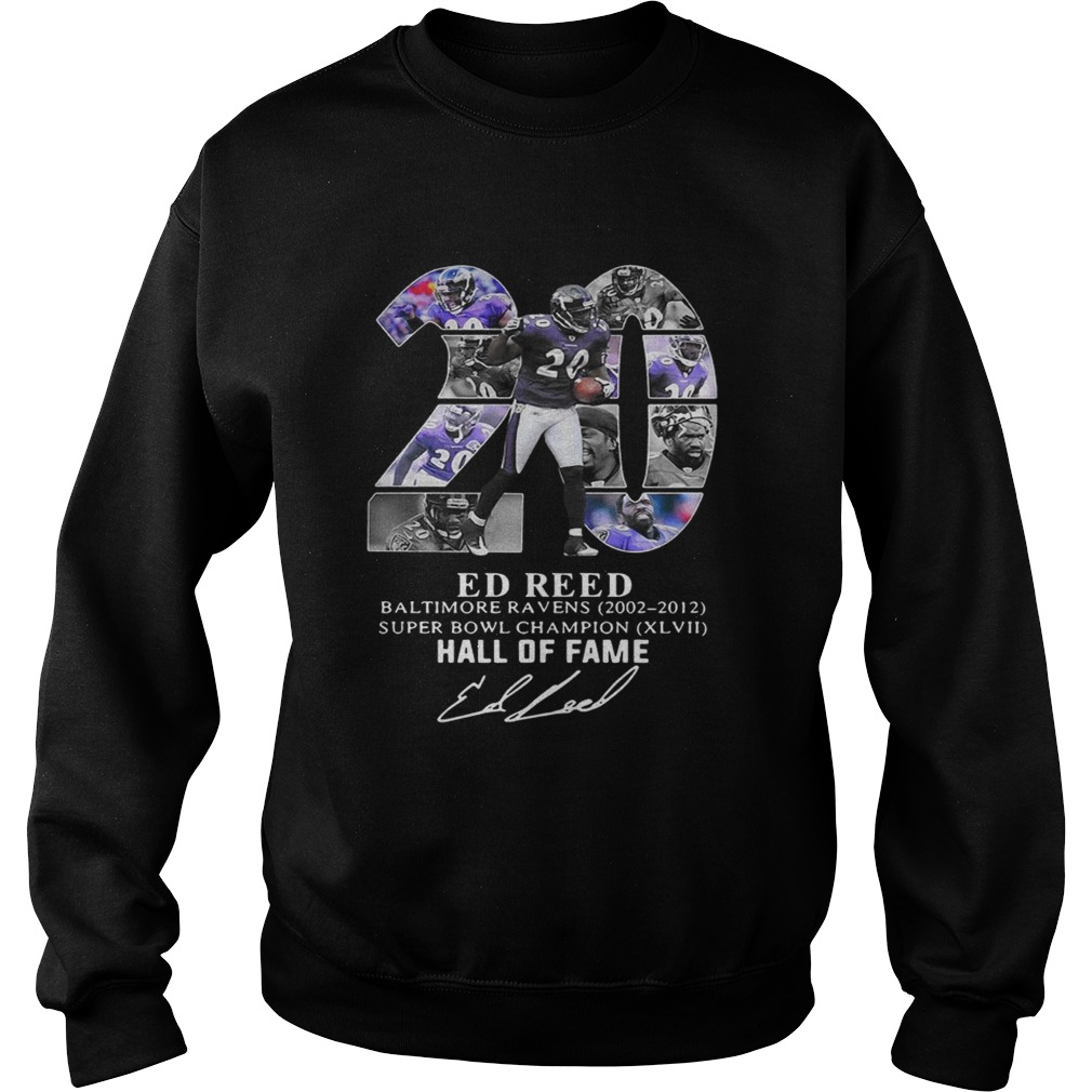 20 Ed Reed Baltimore Ravens 20022012 super Bowl Champion hall of fame Sweatshirt