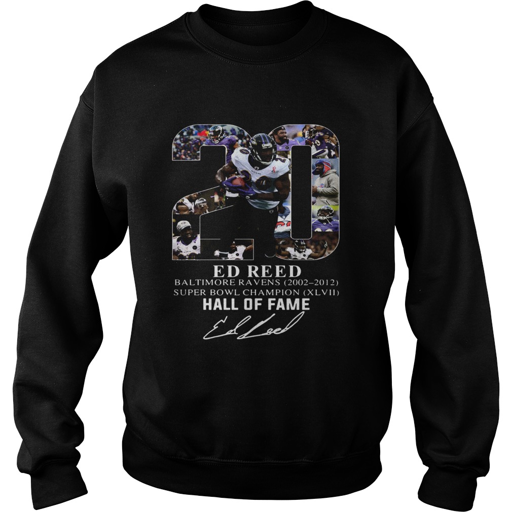 20 Ed Reed hall of fame Sweatshirt