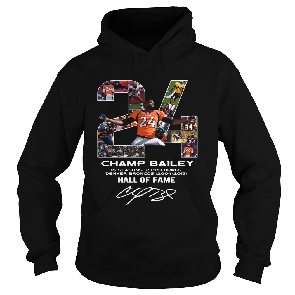 24 Champ Bailey Broncos Hall Of Fame Hoodie