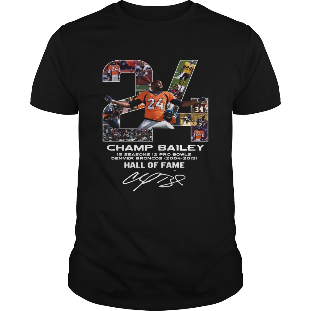 24 Champ Bailey Broncos Hall Of Fame shirt