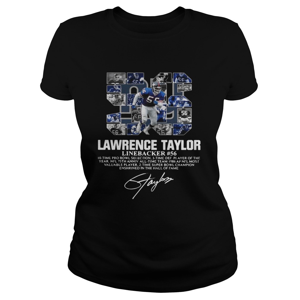 56 Lawrence Taylor Linebacker 56 10 time Pro Bowl selection signature Classic Ladies