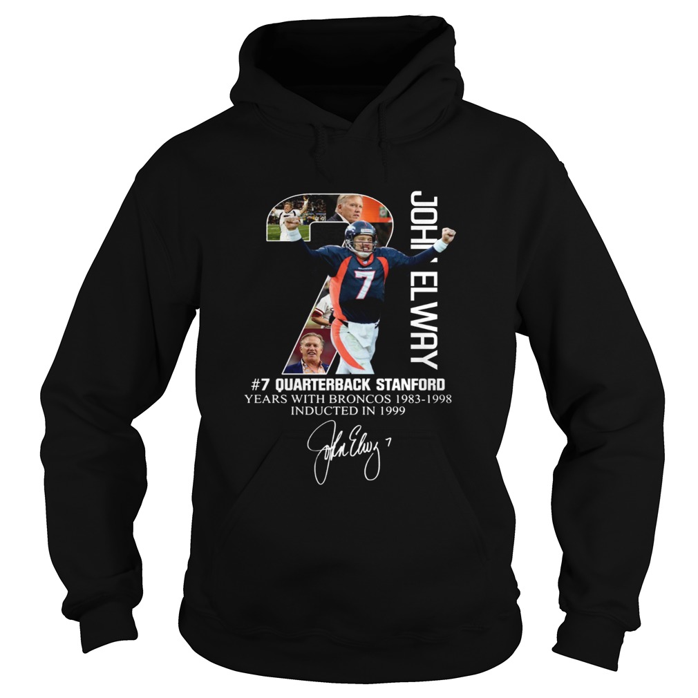 7 John Elway Quarterback Stanford years with Broncos Hoodie