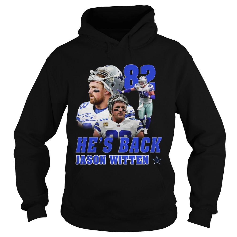 82 Hes back Jason Witten Dallas Cowboy Hoodie