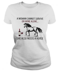 A woman cannot survive on wine alone she also needs a horse  Classic Ladies