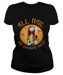 All hall the drinking Queen Nightmare Before Christmas wine  Classic Ladies