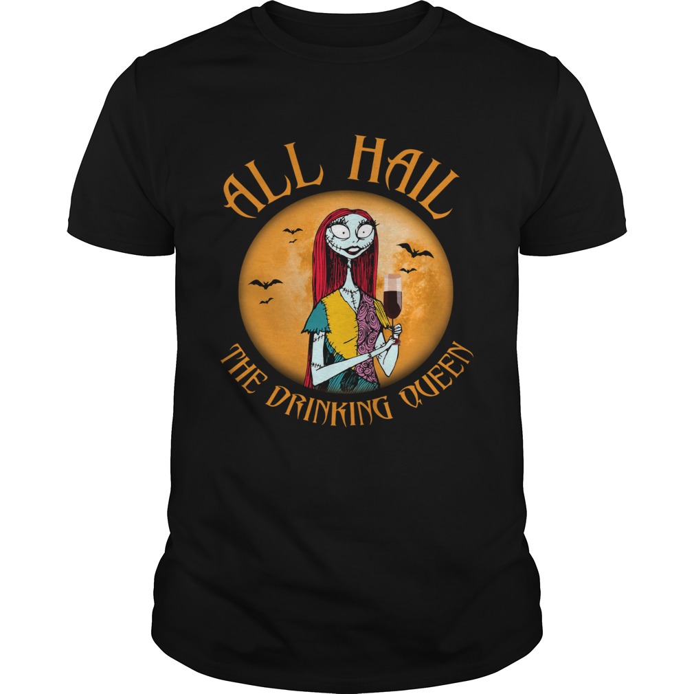 All hall the drinking Queen Nightmare Before Christmas wine shirt