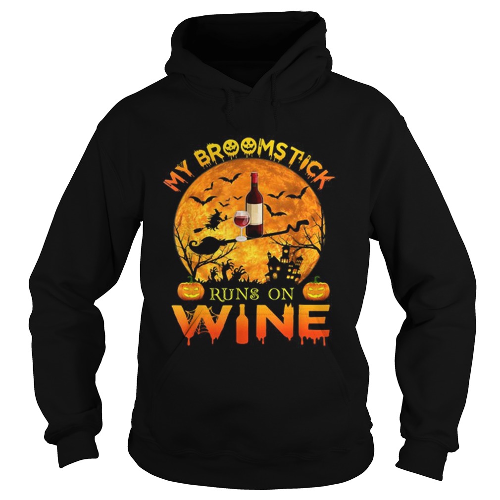 Awesome My Broomstick Run On Wine Moon Pumpkins Halloween Hoodie