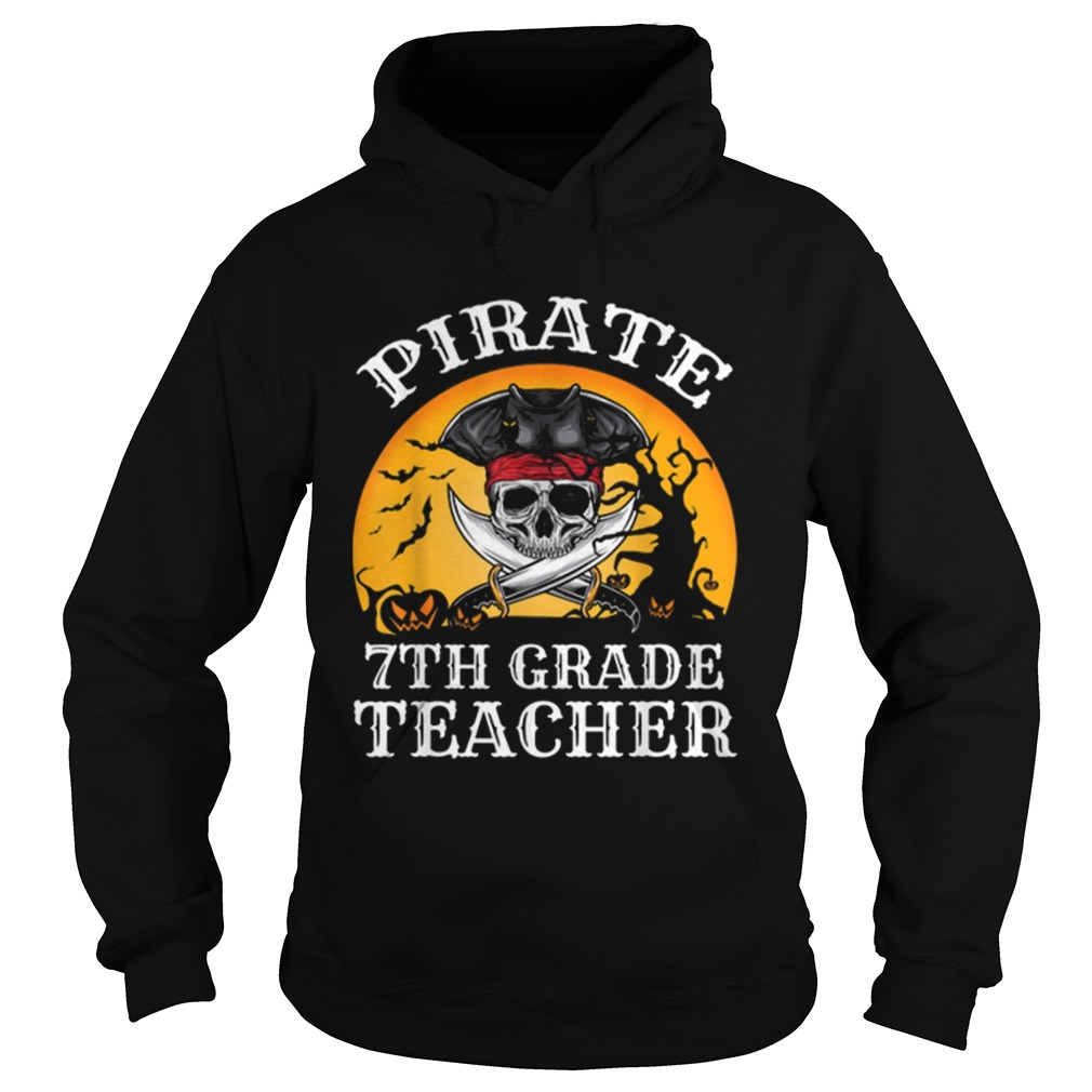 Beautiful Pirate 7th Grade Teacher Funny Halloween Hoodie