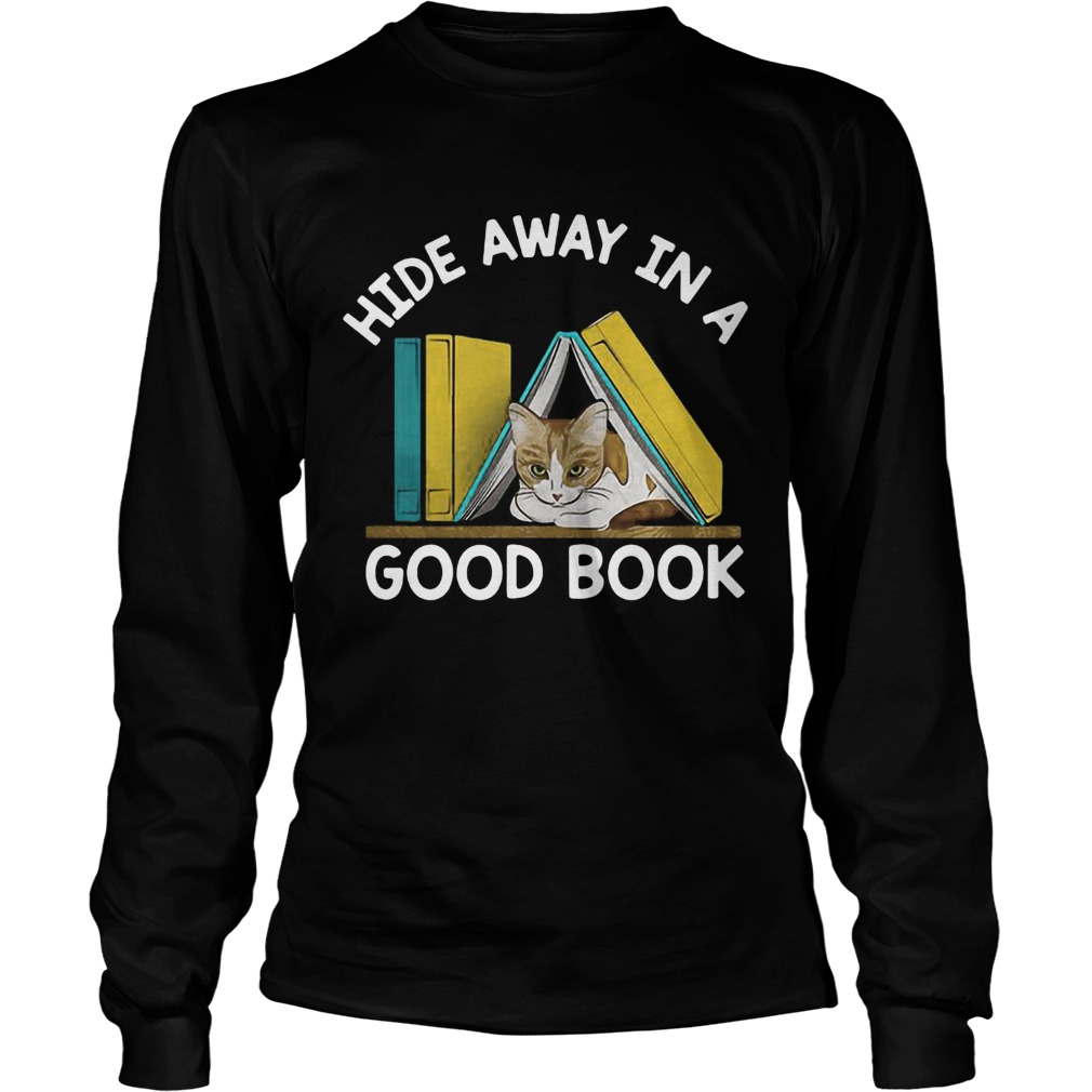 Cat hide away in a good book LongSleeve