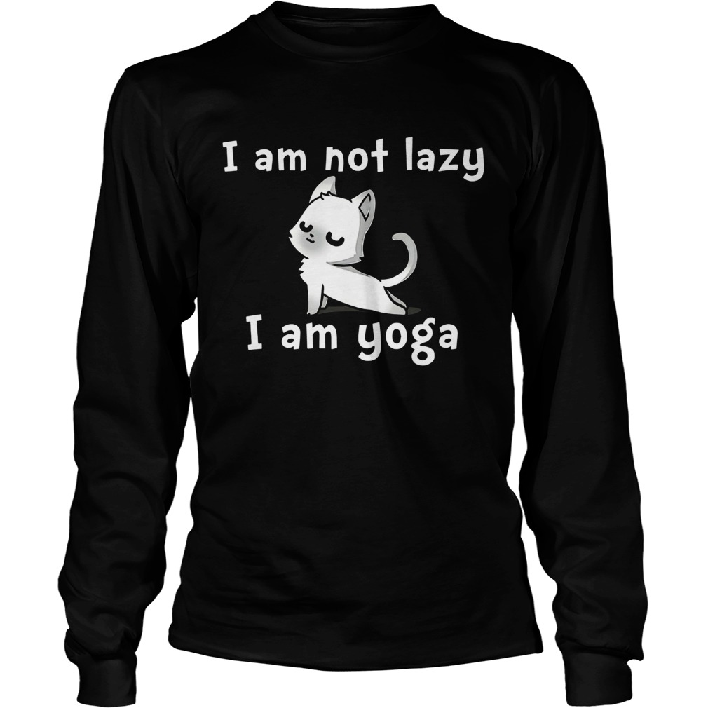 Cat yoga I am not lazy I am yoga LongSleeve